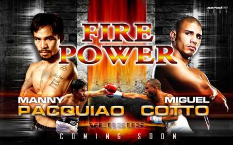 Pacquiao vs Cotto Fight - Firepower